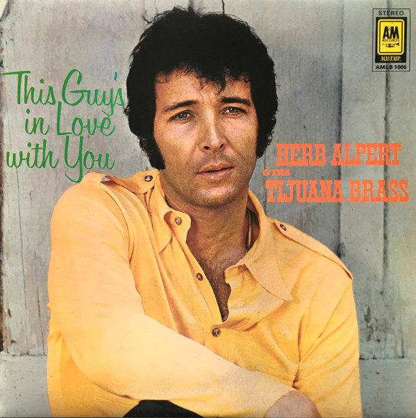 Herb Alpert & The Ti - This Guy's In Love With You - Used Vinyl Record image 1