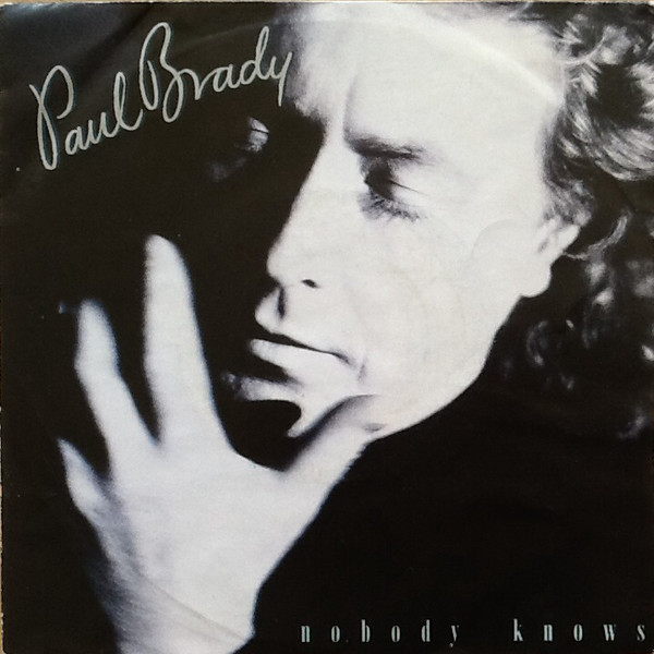 Paul Brady - Nobody Knows - Used Vinyl Record 7" image 1
