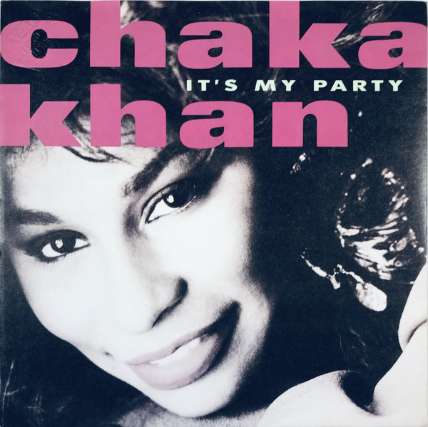 Chaka Khan - It's My Party - Used Vinyl Record 7" image 1