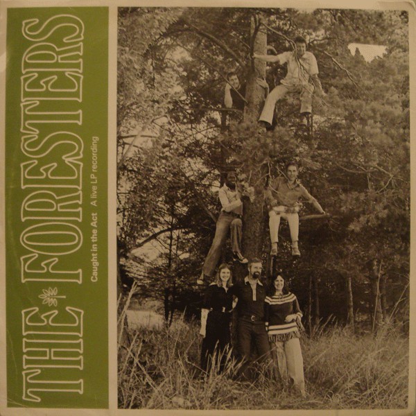 Foresters - Caught In The Act - Used Vinyl Record image 1