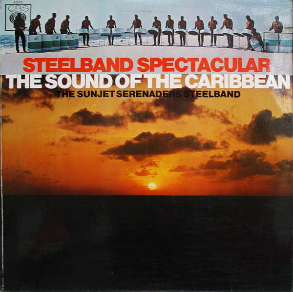 Sunjet Serenaders St - Steelband Spectacular (The Sound Of The Caribbea image 1