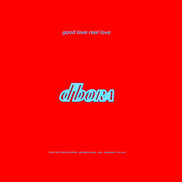 D'Bora - Good Love, Real Love - Used Vinyl Record 12" image 1