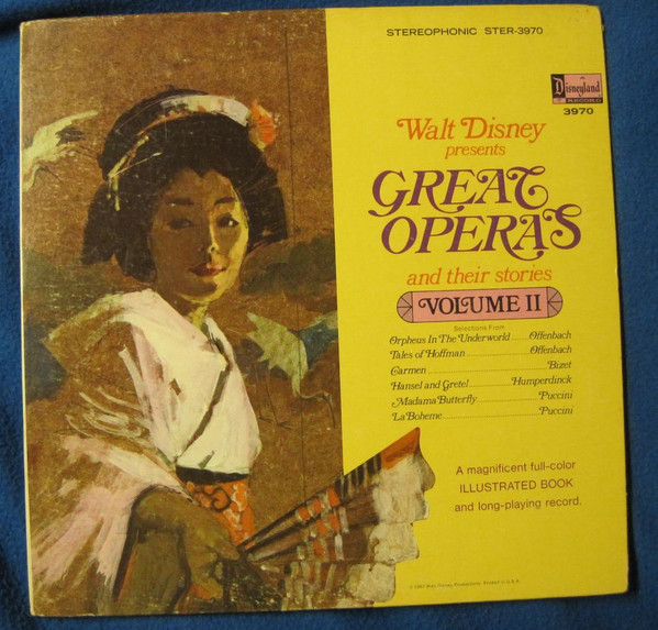 Walt Disney Presents Great Operas And Their Stories Volume II