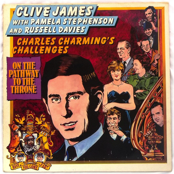 Clive James - Charles Charming’s Challenges On The Pathway To The Thr image 1