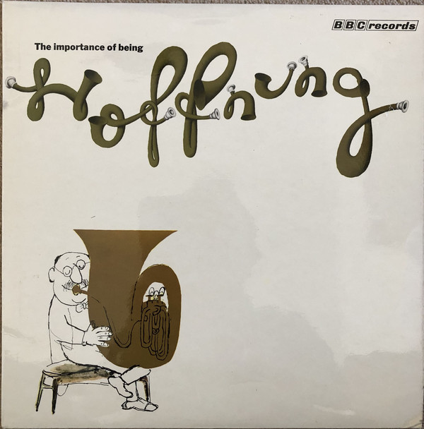 Gerard Hoffnung - Importance Of Being Hoffnung - Used Vinyl Record image 1