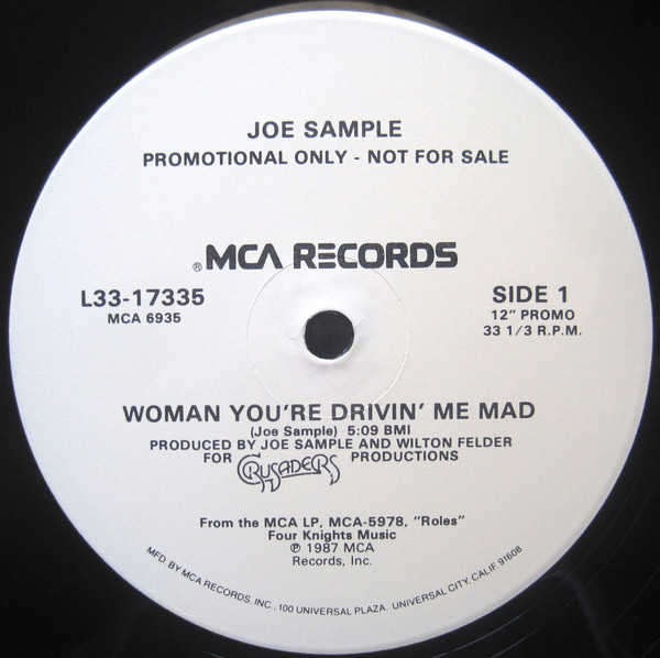 Woman You're Drivin' Me Mad / Fortune Hunter