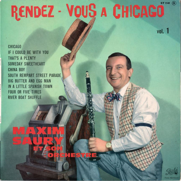 Maxim Saury Et Son O - Rendez-Vous À Chicago - Vol. 1 - Used Vinyl Reco image 1