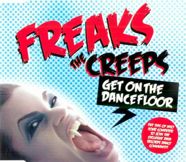 The Creeps (Get On The Dancefloor)