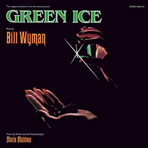 Bill Wyman - Green Ice - The Original Soundtrack From The Motion Pictur image 1