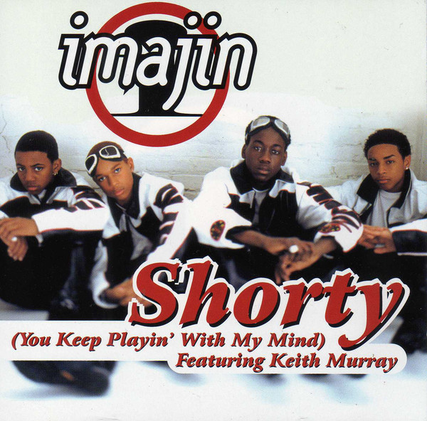 Shorty (You Keep Playin' With My Mind)