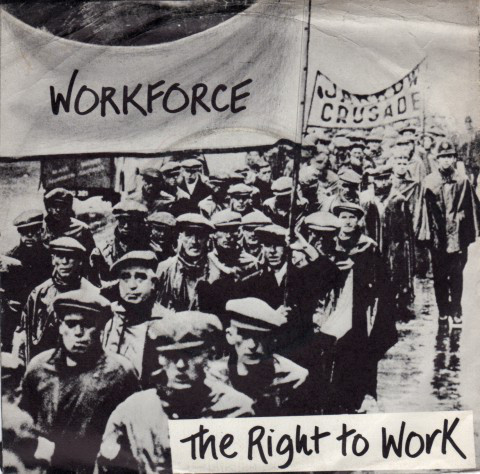 Workforce - Right To Work - Used Vinyl Record 7" image 1