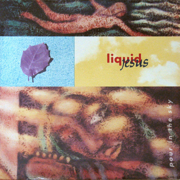 Liquid Jesus - Pour In The Sky - Used Vinyl Record image 1