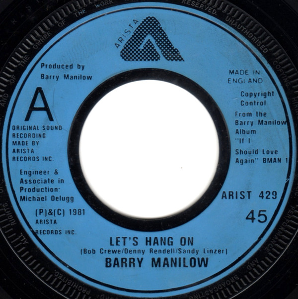 Barry Manilow - Let's Hang On - Used Vinyl Record 7" image 1