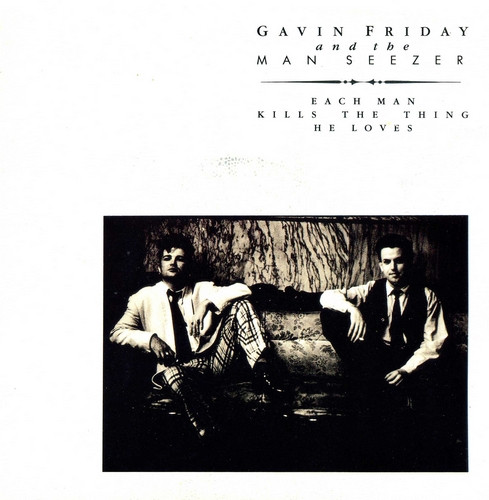 Gavin Friday - Each Man Kills The Thing He Loves - Used Vinyl Record 7" image 1