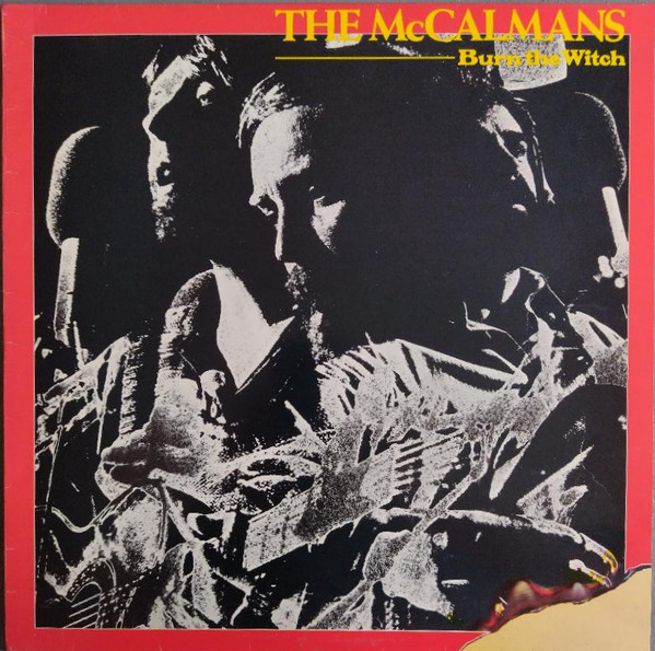 McCalmans - Burn The Witch - Used Vinyl Record image 1