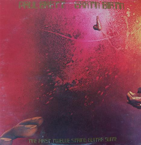 Paul Brett - Earth Birth  The First Twelve String Guitar Suite - Used V image 1