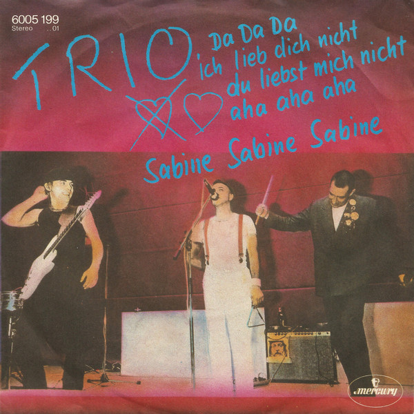 Trio - Da Da Da Ich Lieb Dich Nicht Du Liebst Mich Nicht Aha Aha Aha image 1