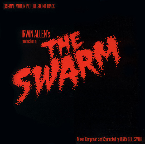 The Swarm (Original Motion Picture Soundtrack)