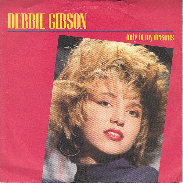 Debbie Gibson - Only In My Dreams - Used Vinyl Record 7" image 1