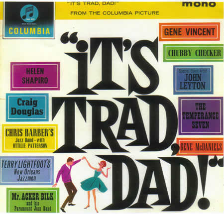 Various - "It's Trad Dad !" (From The Columbia Picture) - Used Vinyl image 1