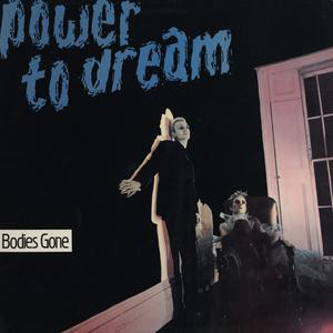 Power To Dream - Bodies Gone - Used Vinyl Record 12" image 1