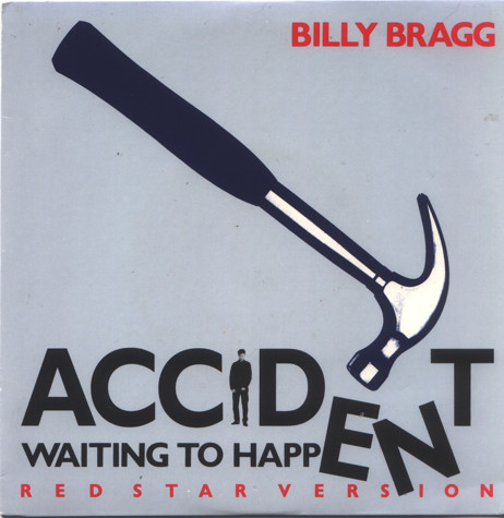 Billy Bragg - Accident Waiting To Happen (Red Star Version) - Used Vi image 1