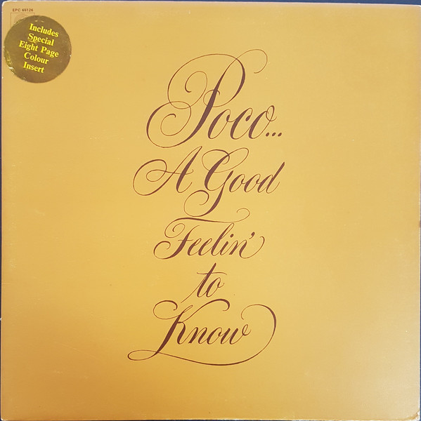 Poco - A Good Feelin' To Know - Used Vinyl Record image 1