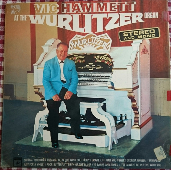 Vic Hammett - At The Wurlitzer Organ - Used Vinyl Record image 1