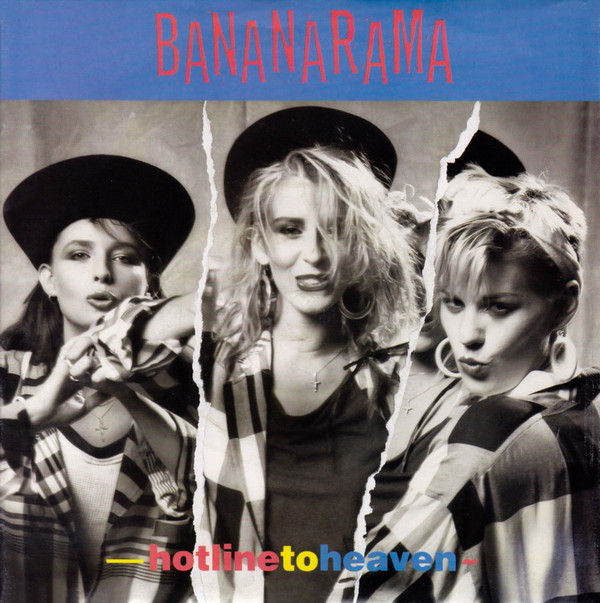 Bananarama - Hotline To Heaven - Used Vinyl Record 7" image 1