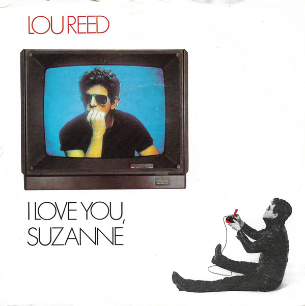 Lou Reed - I Love You, Suzanne - Used Vinyl Record 7" image 1