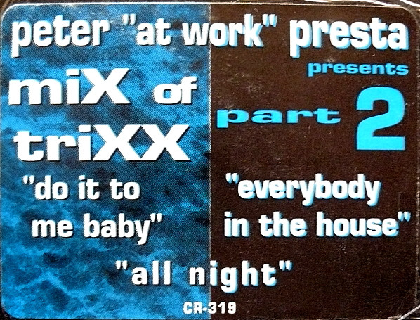 Mix Of Trixx (Part 2)