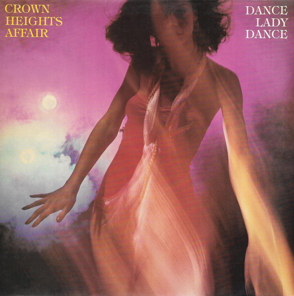 Crown Heights Affair - Dance Lady Dance - Used Vinyl Record image 1
