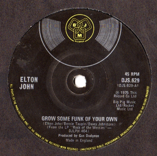 Elton John - Grow Some Funk Of Your Own - Used Vinyl Record 7" image 1