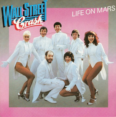 Wall Street Crash - Life On Mars - Used Vinyl Record 7" image 1