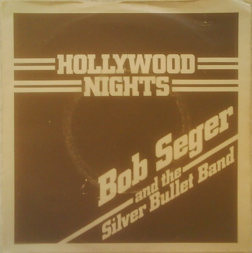 Bob Seger And The Si - Hollywood Nights - Used Vinyl Record 7" image 1