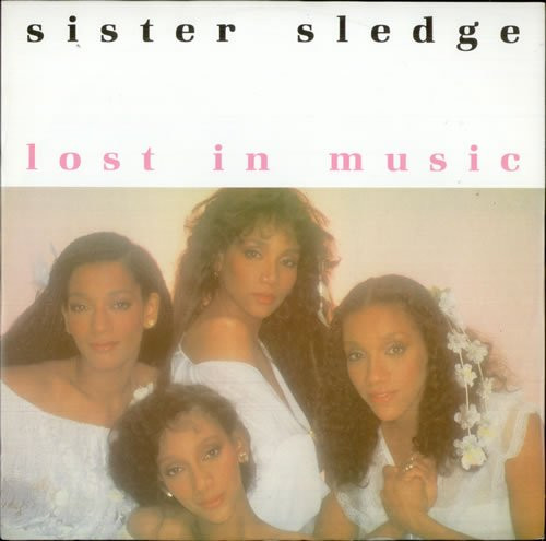 Sister Sledge - Lost In Music - Used Vinyl Record 12" image 1