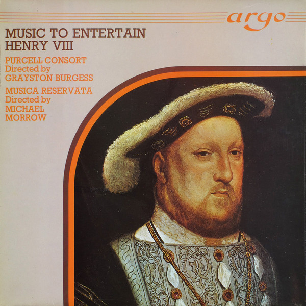 To Entertain A King (Music For Henry VIII)