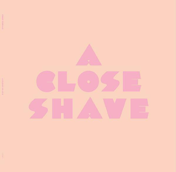 A Close Shave