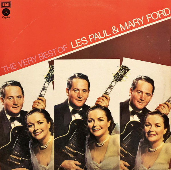 The Very Best Of Les Paul & Mary Ford