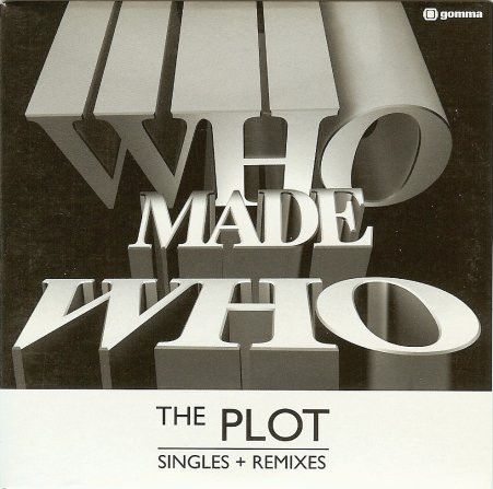 WhoMadeWho - Plot (Singles + Remixes) - Used CD image 1