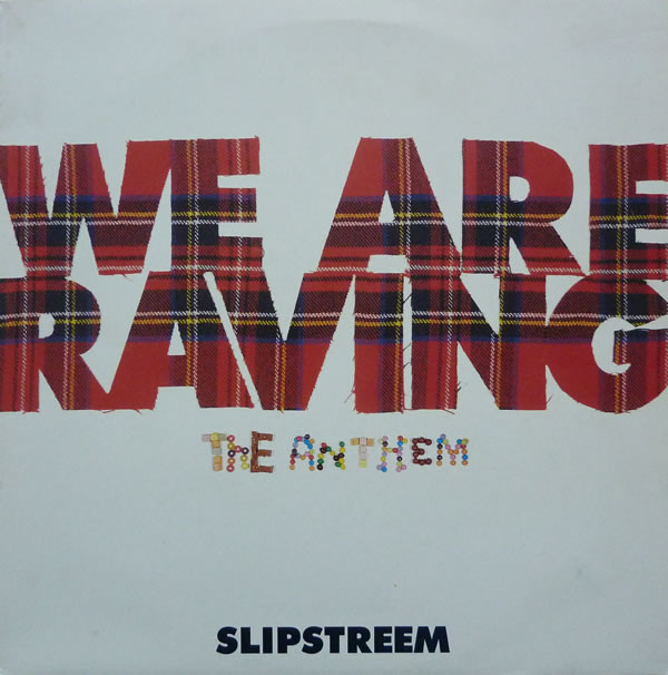 Slipstreem - We Are Raving - The Anthem - Used Vinyl Record 12" image 1