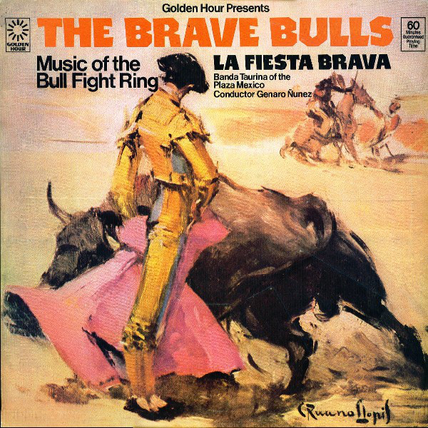 Banda Taurina - Brave Bulls (Music Of The Bull Fight Ring) - Used Vinyl image 1