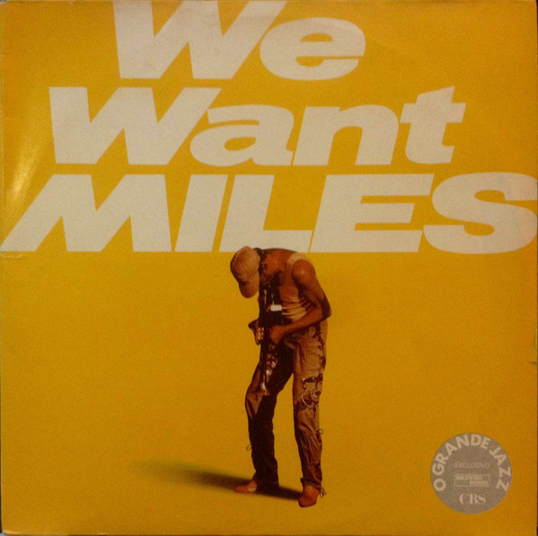 We Want Miles