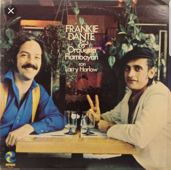 Frankie Dante & Orquesta Flamboyan Con Larry Harlow