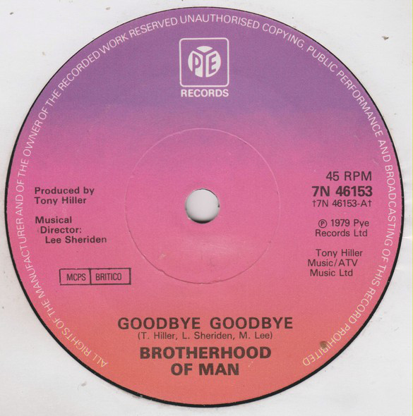Brotherhood Of Man - Goodbye Goodbye - Used Vinyl Record 7" image 1