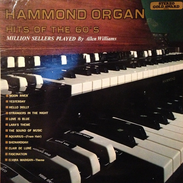Allen Williams - Hammond Organ Hits Of The 60's - Million Sellers Played image 1