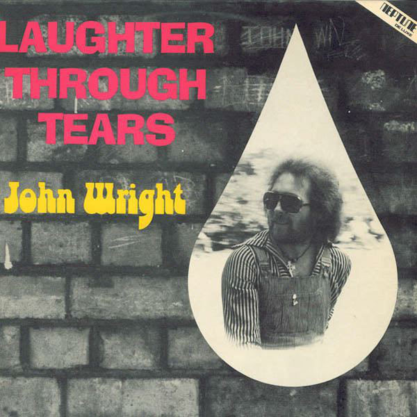John Wright - Laughter Through Tears - Used Vinyl Record image 1