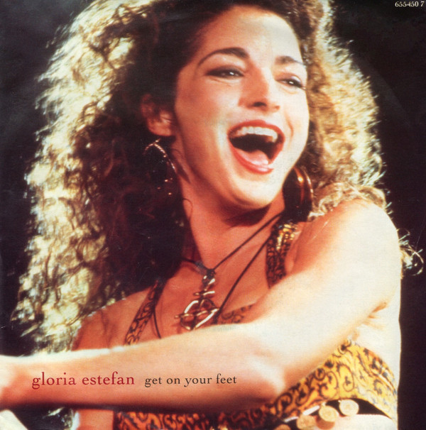 Gloria Estefan - Get On Your Feet - Used Vinyl Record 7" image 1