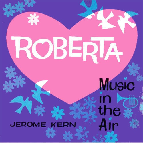 Roberta - Music In the Air