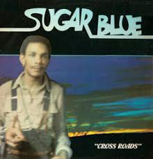 Sugar Blue - Cross Roads - Used Vinyl Record image 1